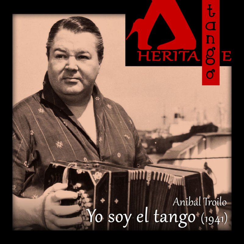 Yo soy el tango - 1941